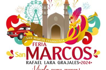 Feria San Marcos Rafael Lara Grajales 2024