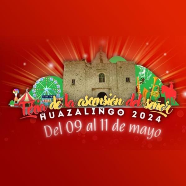 Feria de la Ascensión del Señor Huazalingo 2024