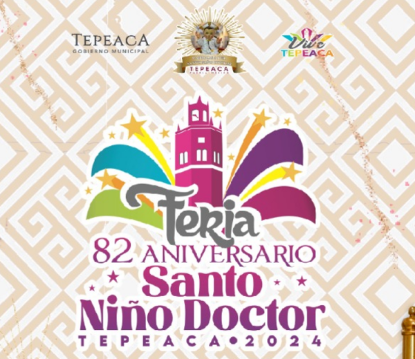 Feria del Santo Niño Doctor Tepeaca 2024