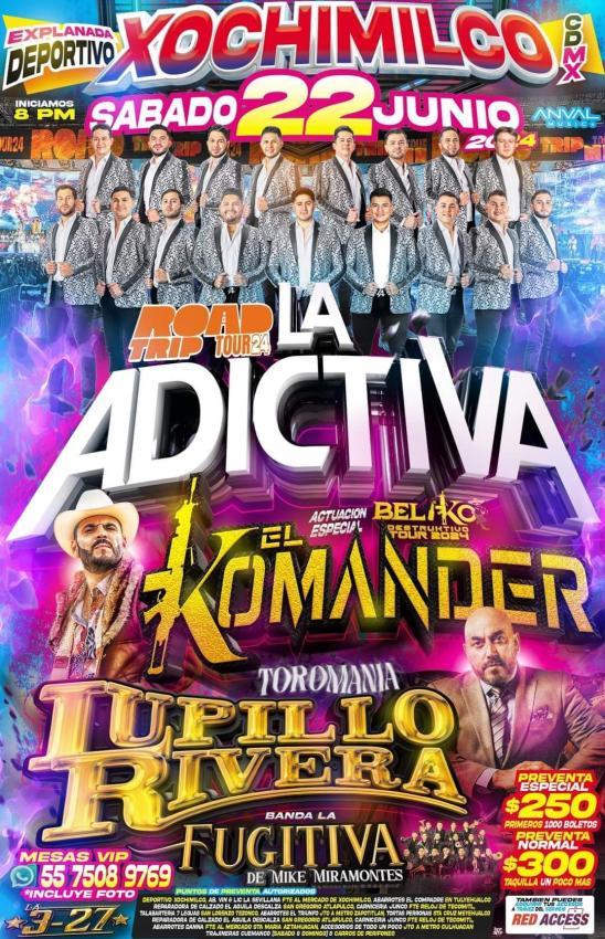 La Adictiva, El Komander y Lupillo Rivera en Xochimilco, Junio 2024