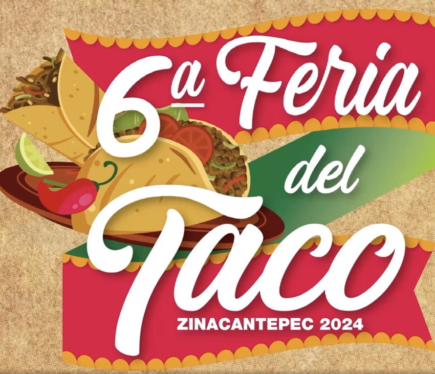 6ta Feria del Taco Zinacantepec 2024 Dónde Hay Feria