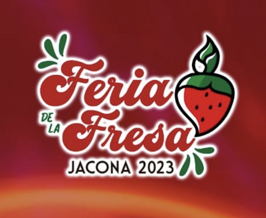 Feria de la Fresa Jacona 2025 DÓNDE HAY FERIA