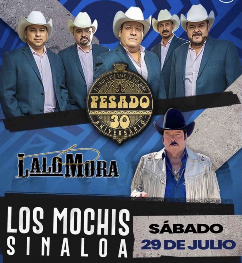 Grupo Pesado en Los Mochis, Sinaloa, Julio 2023 Dónde Hay Feria