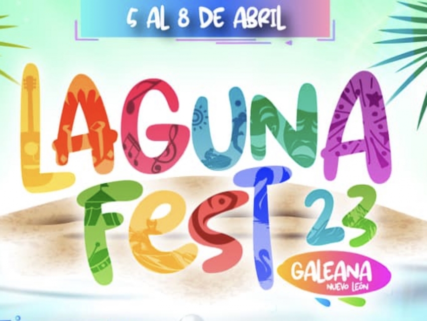 Laguna Fest Galeana 2023 Dónde Hay Feria