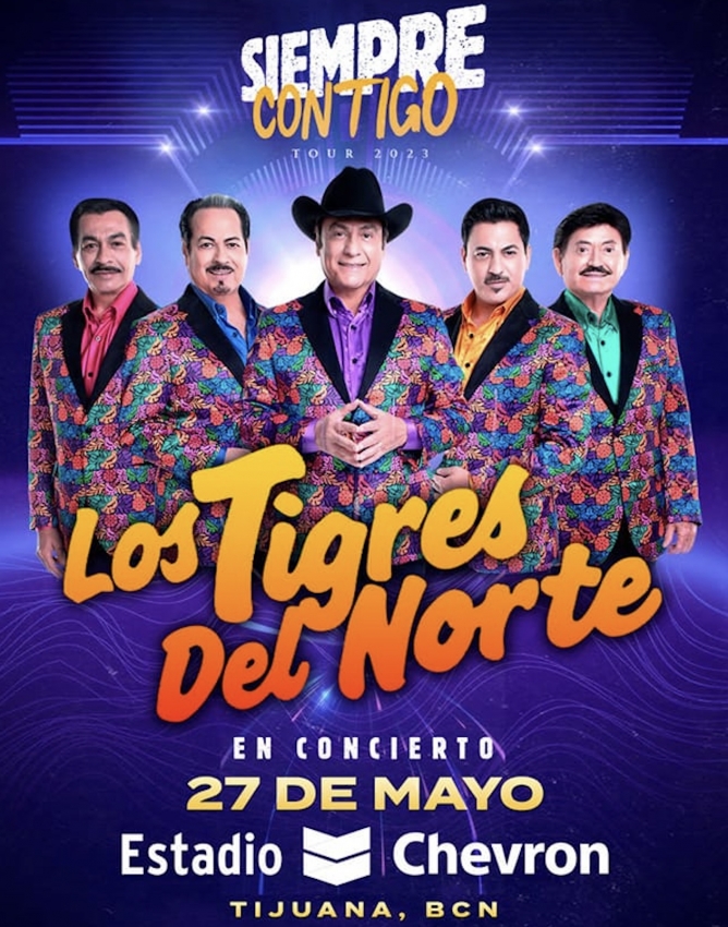 Los Tigres del Norte en Tijuana, Baja California, Mayo 2023 Dónde Hay Feria