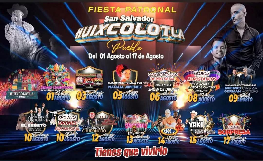 Cartelera artística - Fiesta Patronal Huixcolotla 2025