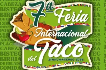 7ma Feria del Taco Zinacantepec 2025