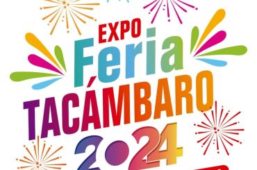 Expo Feria Tacámbaro 2024