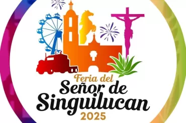 Feria del Señor de Singuilucan 2025