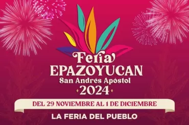 Feria Patronal Epazoyucan 2024