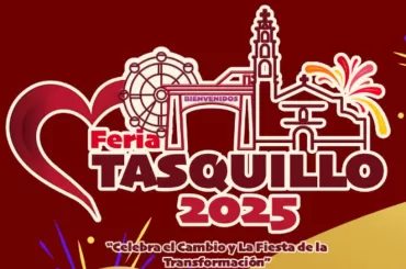 Feria Patronal Tasquillo 2025