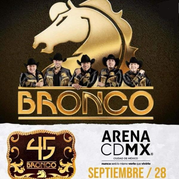 Grupo Bronco en la Arena CDMX, Septiembre 2024 | Dónde Hay Feria