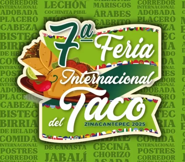 7ma Feria del Taco Zinacantepec 2025