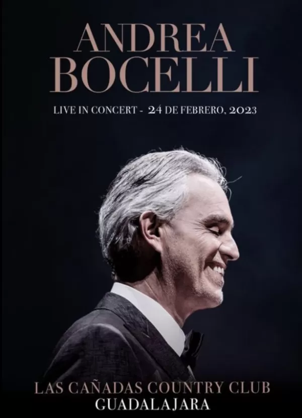 Andrea Bocelli en Las Cañadas Country Club Guadalajara, Febrero 2023