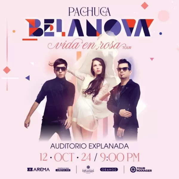 Belanova en el Auditorio Explanada Pachuca, Octubre 2024