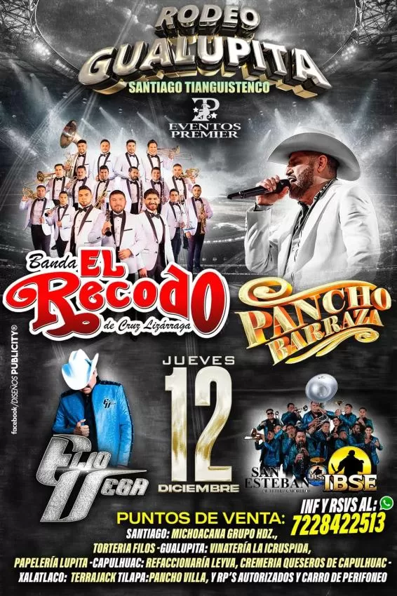 El Recodo y Pancho Barraza en Gualupita, Edomex, diciembre 2024