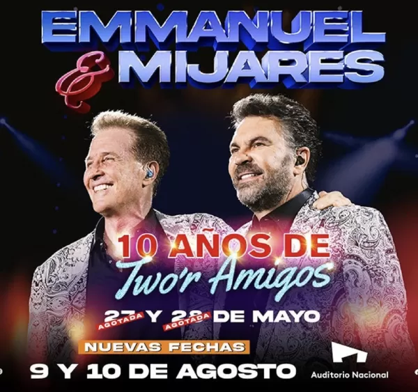 Emmanuel y Mijares en el Auditorio Nacional, Agosto 2023