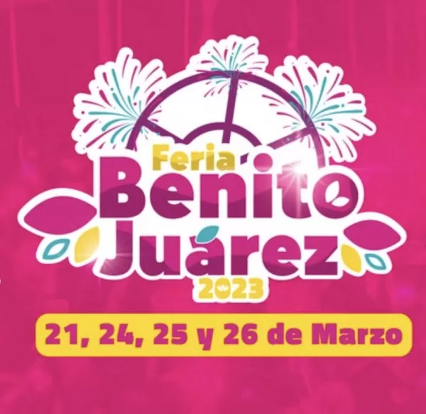 Feria Benito Juárez Tlaxcala 2023