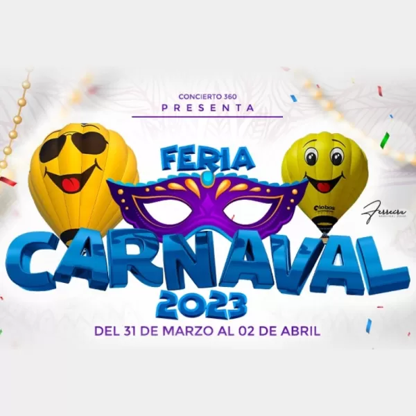 Feria Carnaval Saltillo 2023