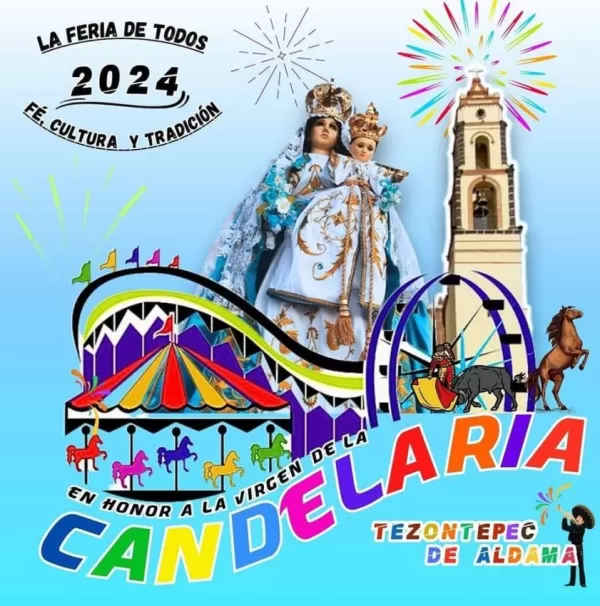 Feria de la Candelaria Tezontepec de Aldama 2024