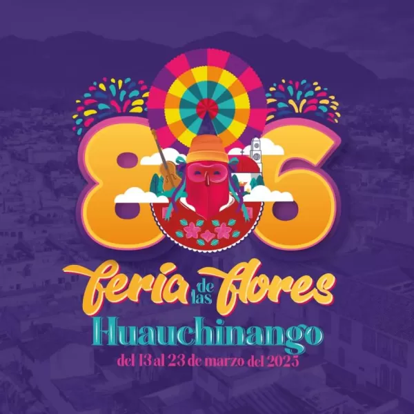 Feria de las Flores Huauchinango 2025