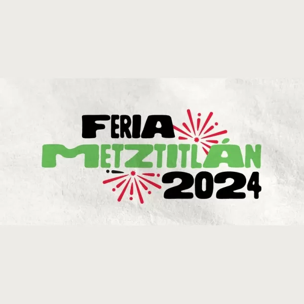 Feria Metztitlán 2024