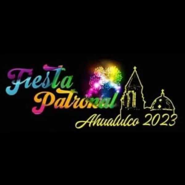 Feria Patronal Ahualulco 2023