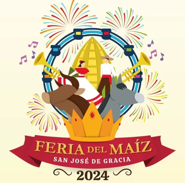 Feria Regional del Maíz San José de Gracia 2024