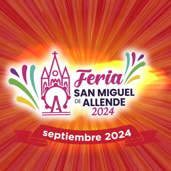 Feria San Miguel de Allende 2024