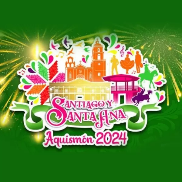 Feria Santiago y Santa Ana Aquismón 2024
