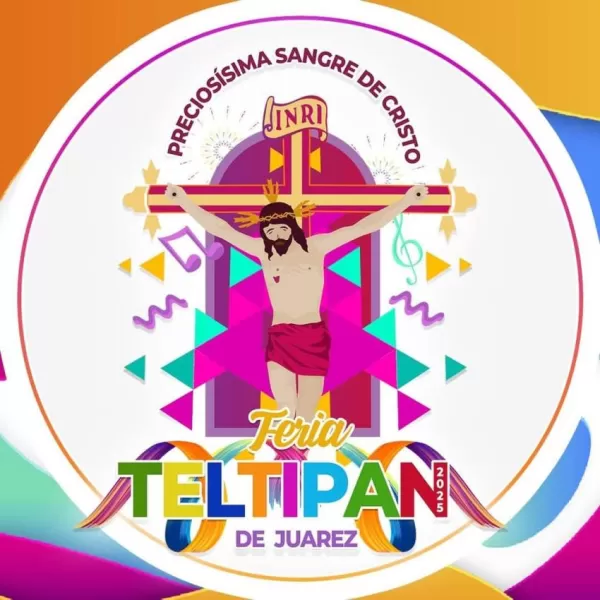 Feria Teltipán de Juárez 2025