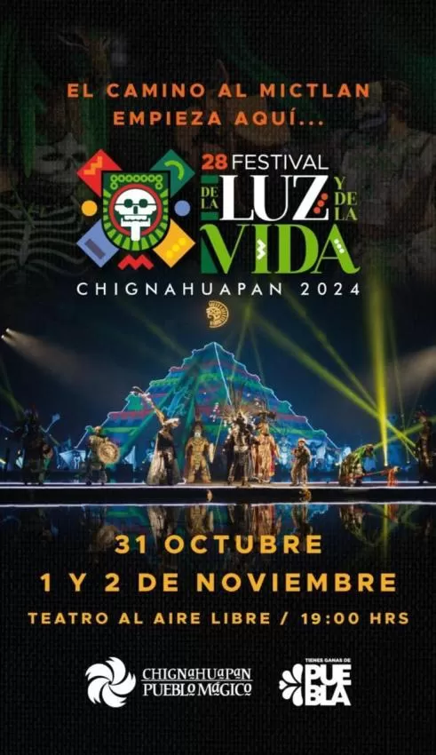 Festival de la Luz y de la Vida Chignahuapan 2024