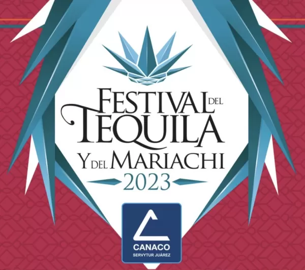 Festival del Tequila y del Mariachi Ciudad Juárez 2023