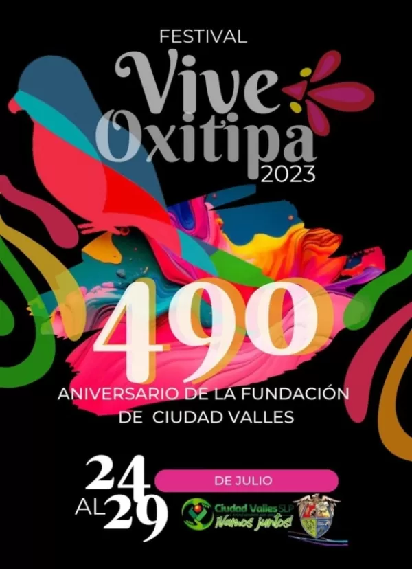 Festival Vive Oxitipa Ciudad Valles 2023