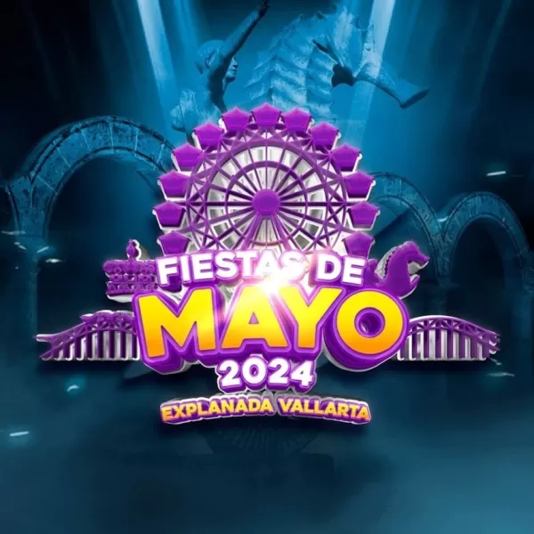 Fiestas de Mayo Puerto Vallarta 2024