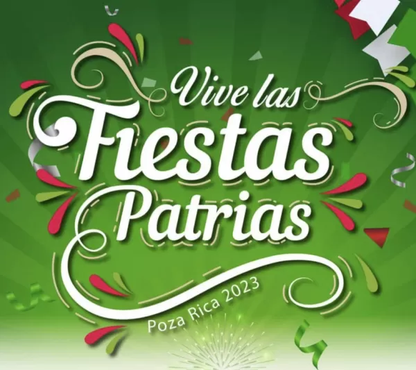 Fiestas Patrias Poza Rica 2023