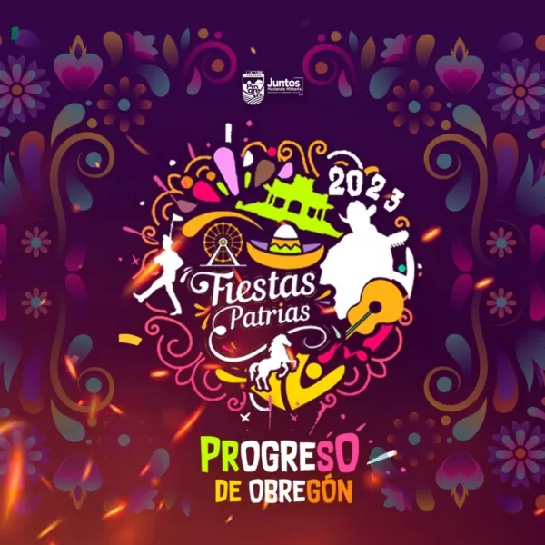 Fiestas Patrias Progreso de Obregón 2023