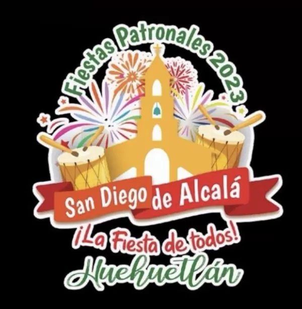 Fiestas Patronales San Diego de Alcalá, Huehuetlán 2023