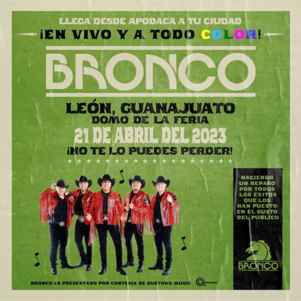 Grupo Bronco en León, Guanajuato, Abril 2023