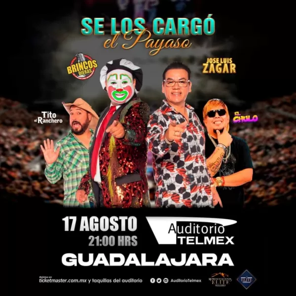 José Luis Zagar, Brincos Dieras, Tito El Ranchero y El Chulo en Auditorio Telmex, Agosto 2023