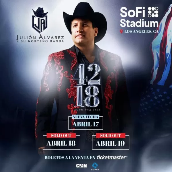 Julión Álvarez en SoFi Stadium Los Angeles, Abril 2025