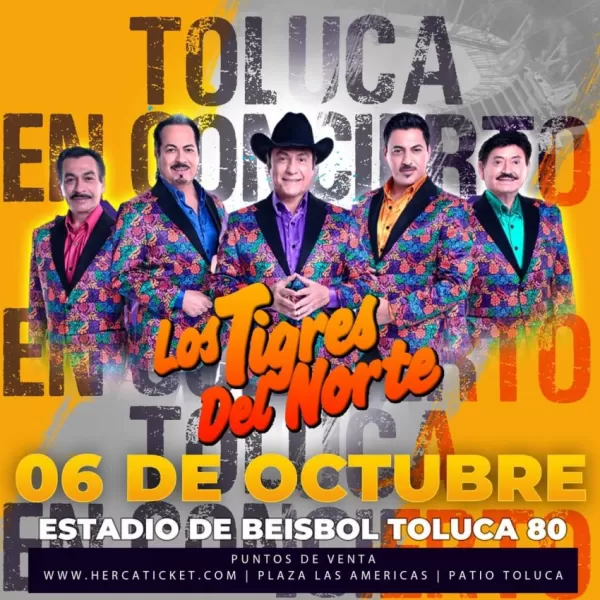 Los Tigres del Norte en Toluca, Estado de México, Octubre 2023