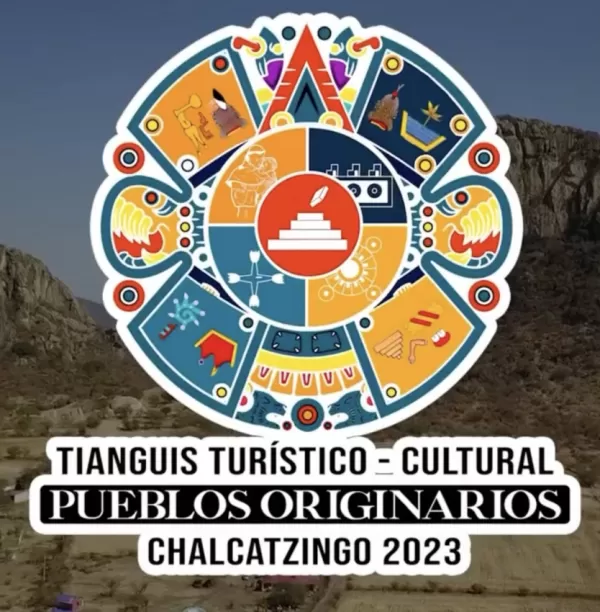 Tianguis Turístico-Cultural Pueblos Originarios Chalcatzingo 2023