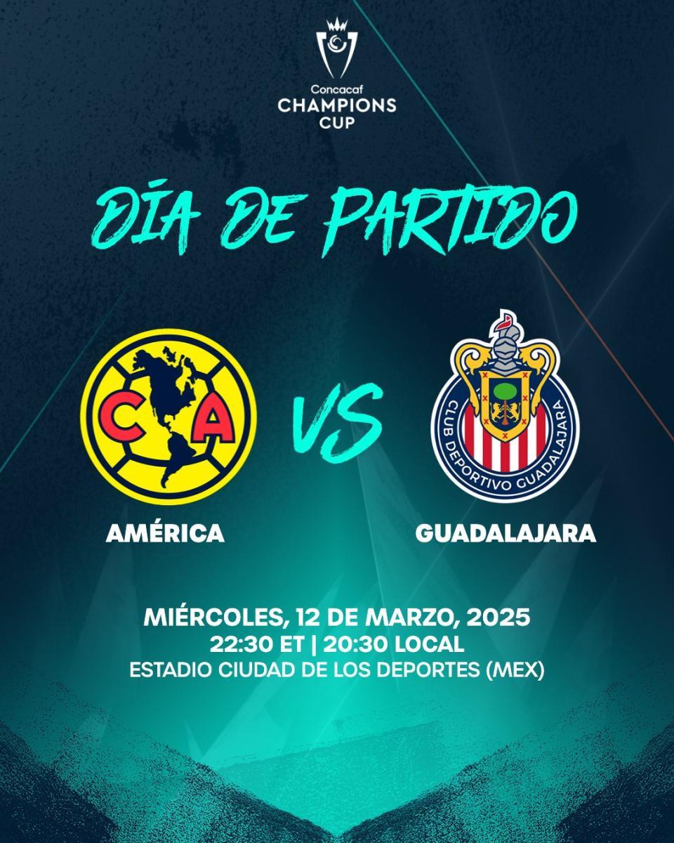 América vs Chivas: ¿Por dónde ver la Vuelta de los Octavos de Final de la Concacaf?